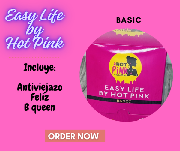 BASIC   EASY LIFE BY HOT PINK