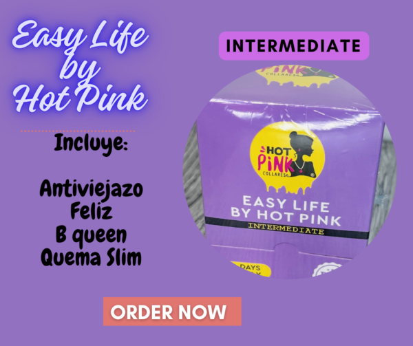 INTERMEDIATE  EASY LIFE BY HOT PINK PREORDEN MARZO/14/2025