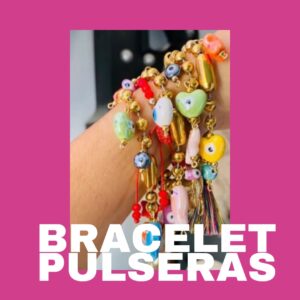 BRACELET/PULSERAS
